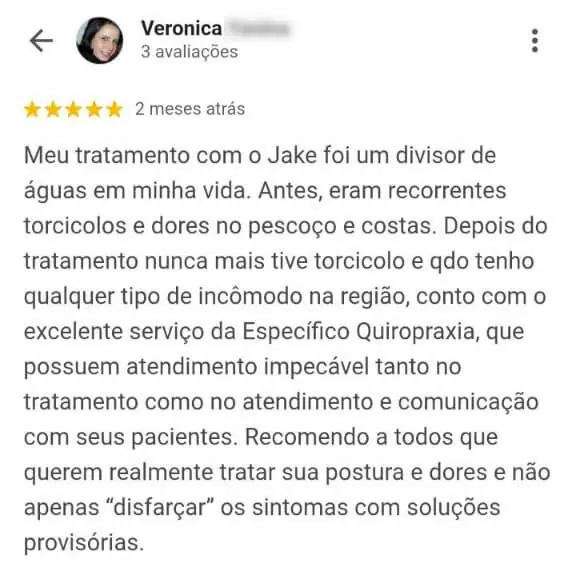 Avaliação de paciente relatando tratamento com o Dr. Jake Hollowell como divisor de águas, com melhora de torcicolos e dores no pescoço e nas costas em clínica de quiropraxia em Floripa