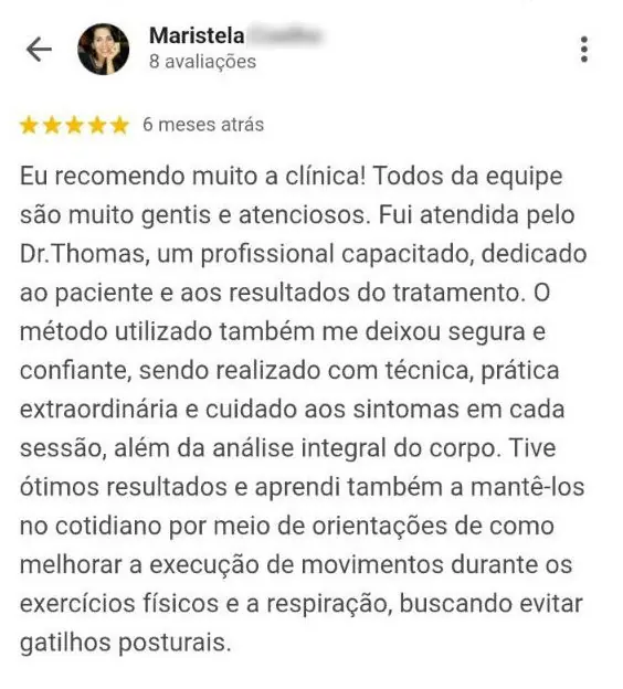 Avaliação de paciente elogiando profissionalismo do Dr. Thomas, método aplicado, resultados do tratamento e orientações para postura e movimentos em clínica de quiropraxia em Floripa